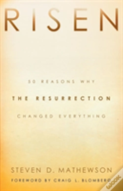 Capa do artigo Risen Â€“ 50 Reasons Why The Resurrection Changed Everything