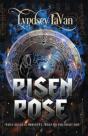 Risen Rose - Preview