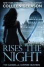 Rises The Night: The Gardella Vampire Hunters, 2 - Preview