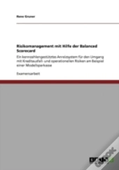 Risikomanagement Mit Hilfe Der Balanced Scorecard