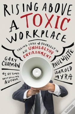 Capa do artigo Rising Above A Toxic Workplace