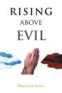 Rising Above Evil - Preview