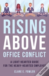 Rising Above Office Conflict