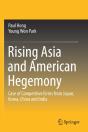 Rising Asia And American Hegemony - Preview