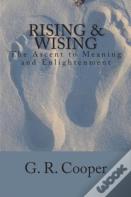 Rising & Wising