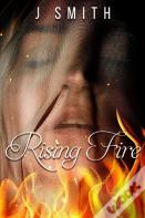 Rising Fire