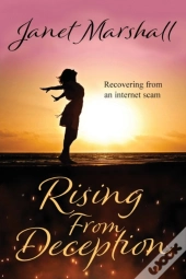 Rising From Deception