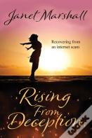 Rising From Deception