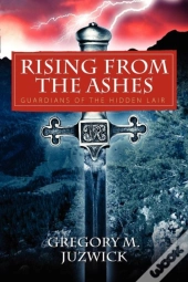 Rising From The Ashes