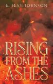 Rising From The Ashes