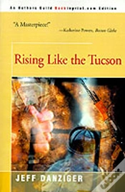 Capa do artigo Rising Like The Tucson