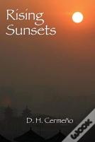 Rising Sunsets