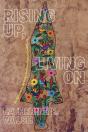 Rising Up, Living On - Preview