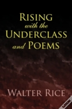 Capa do artigo Rising With The Underclass And Poems