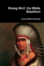 Rising Wolf, The White Blackfoot - Preview