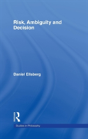 Risk, Ambiguity And Decision - Preview