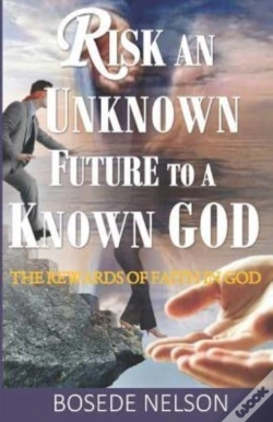 Capa do artigo Risk An Unknown Future To A Known God