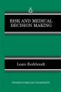 Risk And Medical Decision Making - Preview