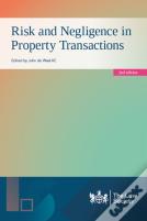 Risk And Negligence In Property Transactions