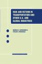 Risk And Return In Transportation And Other Us And Global Industries - Preview