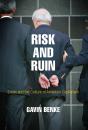 Risk And Ruin - Preview