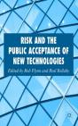 Risk And The Public Acceptance Of New Technologies - Preview