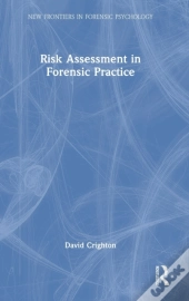 Risk Assessment In Forensic Practice