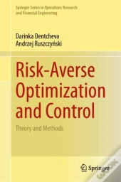 Risk-Averse Optimization And Control