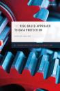 Risk-Based Approach To Data Protection - Preview