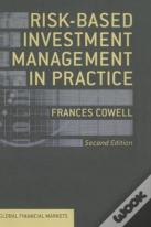 Risk-Based Investment Management In Practice