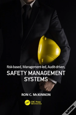 Capa do artigo Risk-Based, Management-Led, Audit-Driven, Safety Management Systems