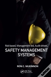 Capa do artigo Risk-Based, Management-Led, Audit-Driven, Safety Management Systems