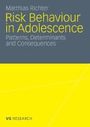 Risk Behaviour In Adolescence
