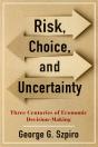 Risk, Choice, And Uncertainty - Preview