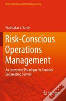 Risk-Conscious Operations Management