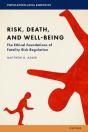 Risk, Death, And Well-Being - Preview