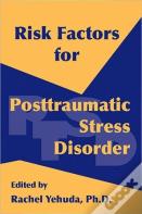 Risk Factors For Posttraumatic Stress Disorder
