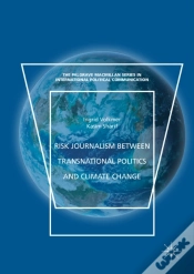 Capa do artigo Risk Journalism Between Transnational Politics And Climate Change