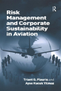 Risk Management And Corporate Sustainability In Aviation - Preview