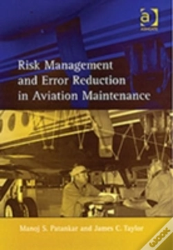 Capa do artigo Risk Management And Error Reduction In Aviation Maintenance