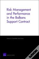 Risk Management And Performance In The Balkans Support Contract