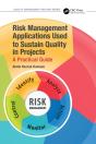 Risk Management Applications Used To Sustain Quality In Projects - Preview