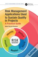 Risk Management Applications Used To Sustain Quality In Projects