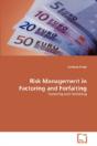 Risk Management In Factoring And Forfaiting - Preview