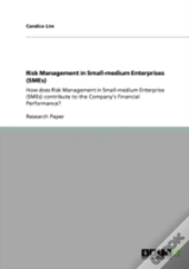 Risk Management In Small-Medium Enterprises (Smes)