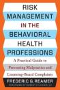 Risk Management In The Behavioral Health Professions - Preview