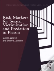 Capa do artigo Risk Markers For Sexual Victimization And Predation In Prison
