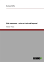 Risk Measures - Value At Risk And Beyond - Preview