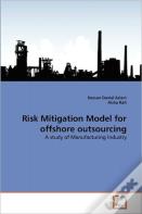Risk Mitigation Model For Offshore Outsourcing