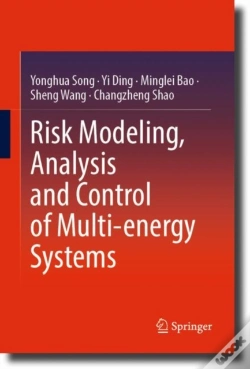 Capa do artigo Risk Modeling, Analysis And Control Of Multi-Energy Systems
